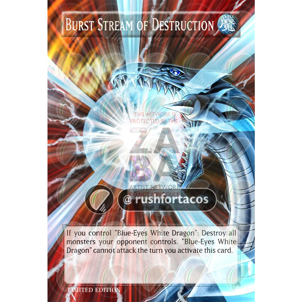 Burst Stream of Destruction Full Art ORICA - Custom Yu-Gi-Oh! Card - ZabaTV