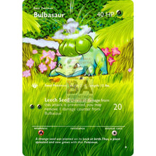 Entire Base Set Extended Art! (Choose A Single) Custom Pokemon Cards Bulbasaur Card