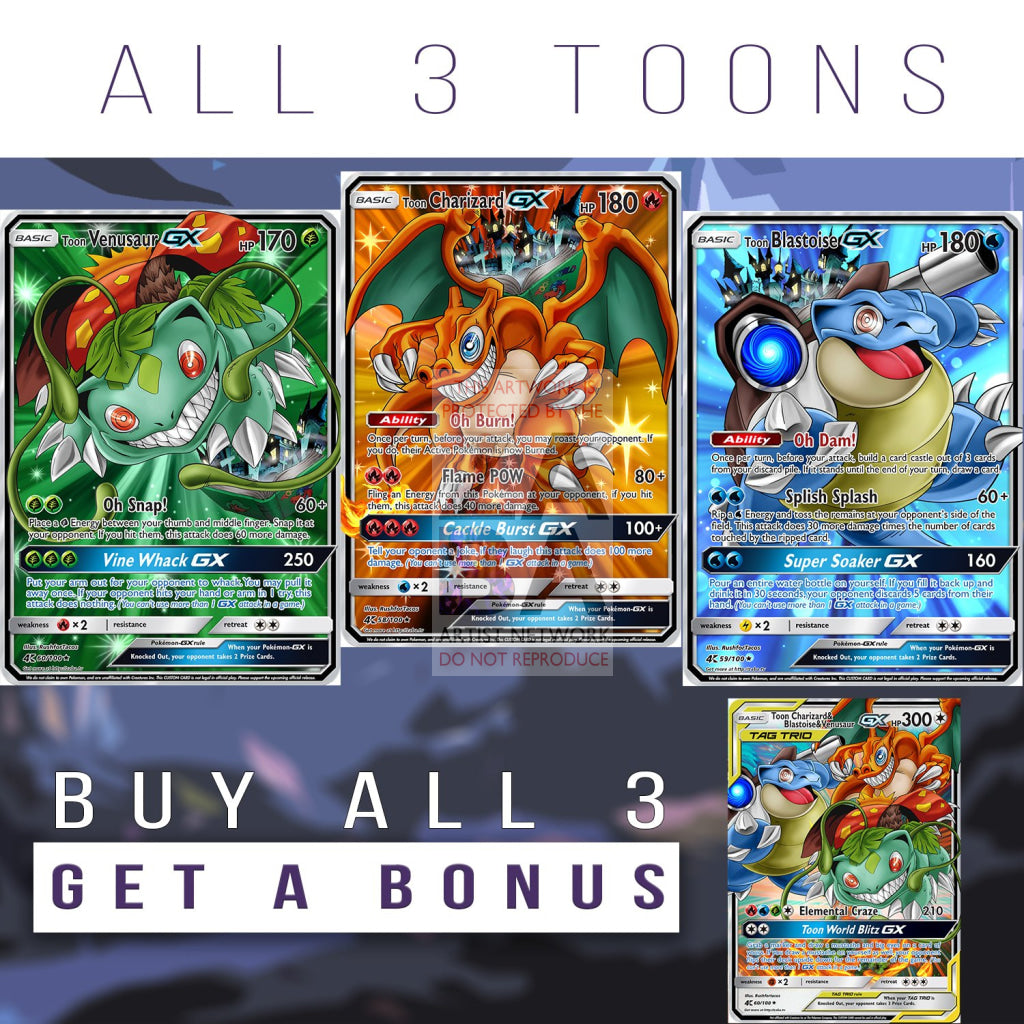 Toon Charizard Blastoise & Venusaur Gx Custom Pokemon Card Triple Pack + Bonus Trio Silver Foil